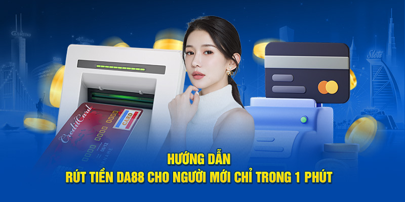 Rút tiền bằng thẻ cào tiện lợi, nhanh chóng