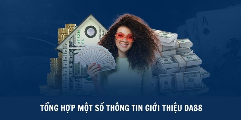 Giới thiệu DA88 chất lượng đến khách hàng